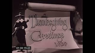 Thanksgiving (1939) Theatrical Snipe