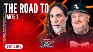 The Road To | Quinto Live | Parte 3 | X Factor 2024