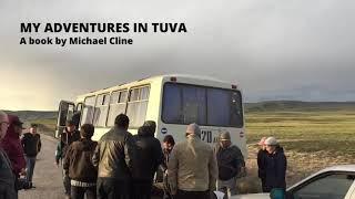 My Adventures in Tuva teaser