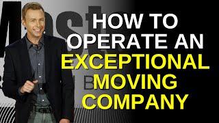 How to Operate an Exceptional Moving Company