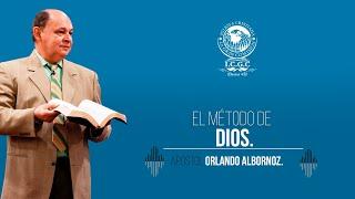 El Método De Dios - Apóstol Orlando Albornoz 20-10-2024 - Venezuela.