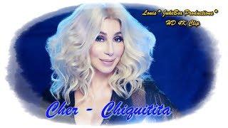 Cher  -  Chiquitita . (4K HD ) 