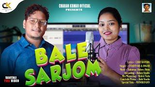 BALE SARJOM BAHA_NEW SANTALI STUDIO VERSION SONG_CHARAN & DAGAR_RUBEN STUDIO