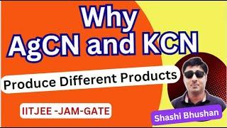 Why Do AgCN and KCN Produce Different Reactions?