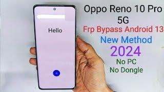 Oppo Reno 10 Pro 5g Frp Bypass Android 13 New Method Without PC 2024