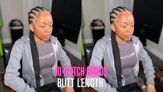 10 STITCH BRAIDS BUTT LENGTH | Kene’Ja Davis