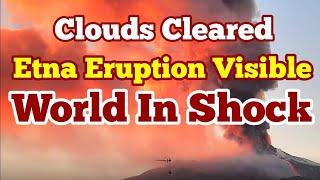 World In Shock: Etna Eruption, Volcano, Siciliy, Italy, Africa Eurasia Collision Zone