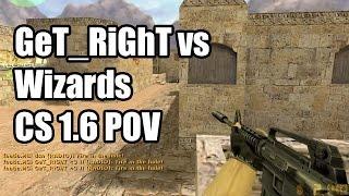 POV: GeT_RiGhT vs. Wizards @IEM 5 fnatic CS 1.6 Demo