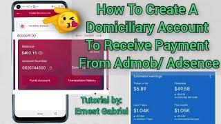 How To Create A Domiciliary Account To Receive Payment From #ADMOB /# Adsence