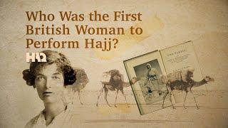 Muslim Story: The 1st British Woman Who Performed Hajj | British Muslim Women | Converts