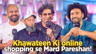 Khawateen Ki Online shopping Se Mard Pareshan!! | Ahmed Khan Podcast!!