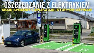 Jakie APLIKACJE - moje sposoby i wskazówki na OSZCZĘDZANIE z samochodem elektrycznym cz. 2