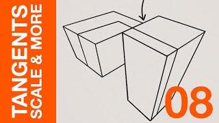 Perspective Drawing - 08: Tips: Tangents, POV Scale, Grounding
