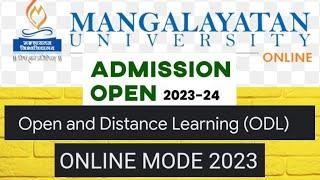 Admissions open in Manglayatan University for open and distance learning/Online mode/F-tel mode 2024