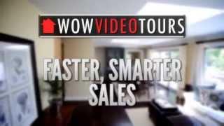 Wow Video Tours - The secret to selling more homes!