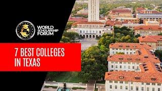 7 Best Colleges in Texas