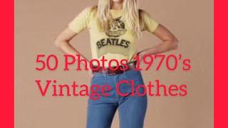 Vintage clothes Of The 70’s