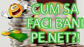 CUM SA FACI BANI PE INTERNET DE ACASA - VENIT PASIV 2018