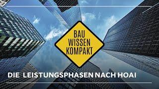 Die Leistungsphasen der HOAI - KOMPAKT erklärt