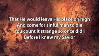 My Savior My God - Aaron Shust (with lyrics).