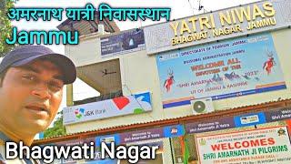 Bhagwati Nagar Jammu | bhagwati nagar yatri niwas | Amarnath Yatri Niwas |