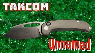 Damn This Is Nice!! Takcom Unnamed! #Knives #edc #takcomknives