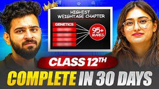 Most Weightage Chapters For Class 12 Boards! Class 12 Boards FREE Preparation 