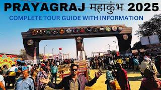 Maha Kumbh Mela 2025 Prayagraj Complete Tour Guide | महाकुंभ 2025 सम्पूर्ण जानकारी | Mahakumbh 2025