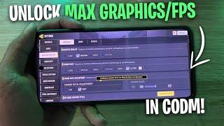 How to Unlock MAX FPS/GRAPHICS Settings in Call of Duty Mobile (CODM) - 120 FPS