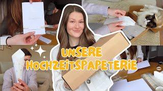 Unsere Hochzeitspapeterie  UNBOXING, Umschläge selber bedrucken & Einladungen packen