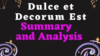 Dulce et Decorum Est Summary , Meaning , and Analysis