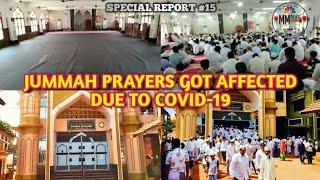 MANKI MUSLIMS AVOIDING JUMMAH PRAYERS AMID COVID-19 SINCE 3 WEEKS |SPECIAL REPORT #15 |M.M MEDIA