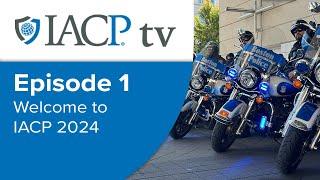 IACP TV Episode 1: Welcome to IACP 2024