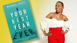 Your Best Year Ever by Michael Hyatt book summary - Constance Moonzwe