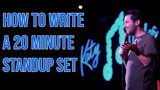 How to write a 20 minute Standup Set (VLOG)