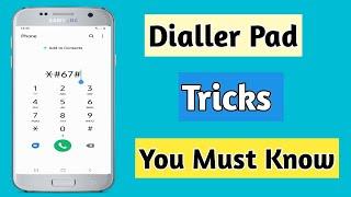 Dialler Pad Tricks You Must Know | Sahajan Technical!!