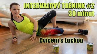 Intervalový trénink 2 - Cvičení s Luckou