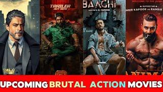 Top 10 Upcoming Brutal Action Movies 2024-25 | Upcoming Big Action Movies