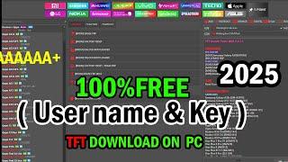 Boom! Download TFT Unlock Tool For Windows ( User name & Key ) latest 2025