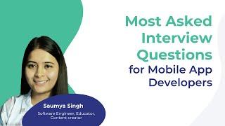 Ace Your Mobile App Developer Interview: Top Questions and Answers | Talent500 Masterclass