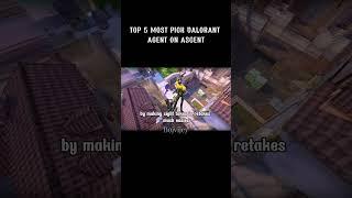 TOP 5 MOST PICK AGENT ON ASCENT (Part 1)