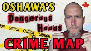 Living In Oshawa - High Crime Areas? How To Find Them!