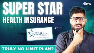 Star Health Super Star Health Plan | *HONEST REVIEW* | Pros, Cons & Features | Ditto Insurance