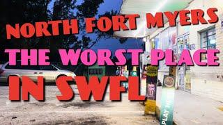 How North Fort Myers Became The Worst Hood In Fast Growing Southwest Florida