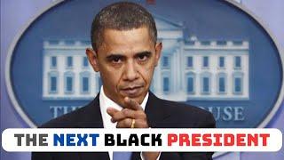 How to become the next black president of America?