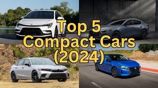 Top 5 Compact Cars 2024