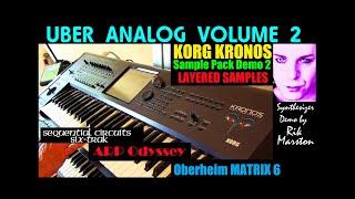 Korg Kronos Uber Analog Volume 2 Sample Pack Demo 2 Sequential ARP OB Rik Marston