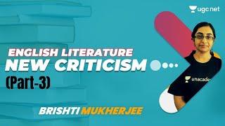 06:00 PM - Target JRF 2021 | English by Brishti Mukherjee | New Criticism (Part-3)