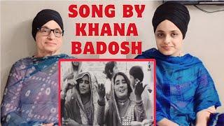 INDIAN reaction to song by khana badosh- Naway sajan bna ly ni