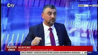 TRABZON'DA GÜNDEM / HALİM YILMAZ  AK PARTİ TRABZON MİLLETVEKİLİ ADAY ADAYI / / 23.03.2023